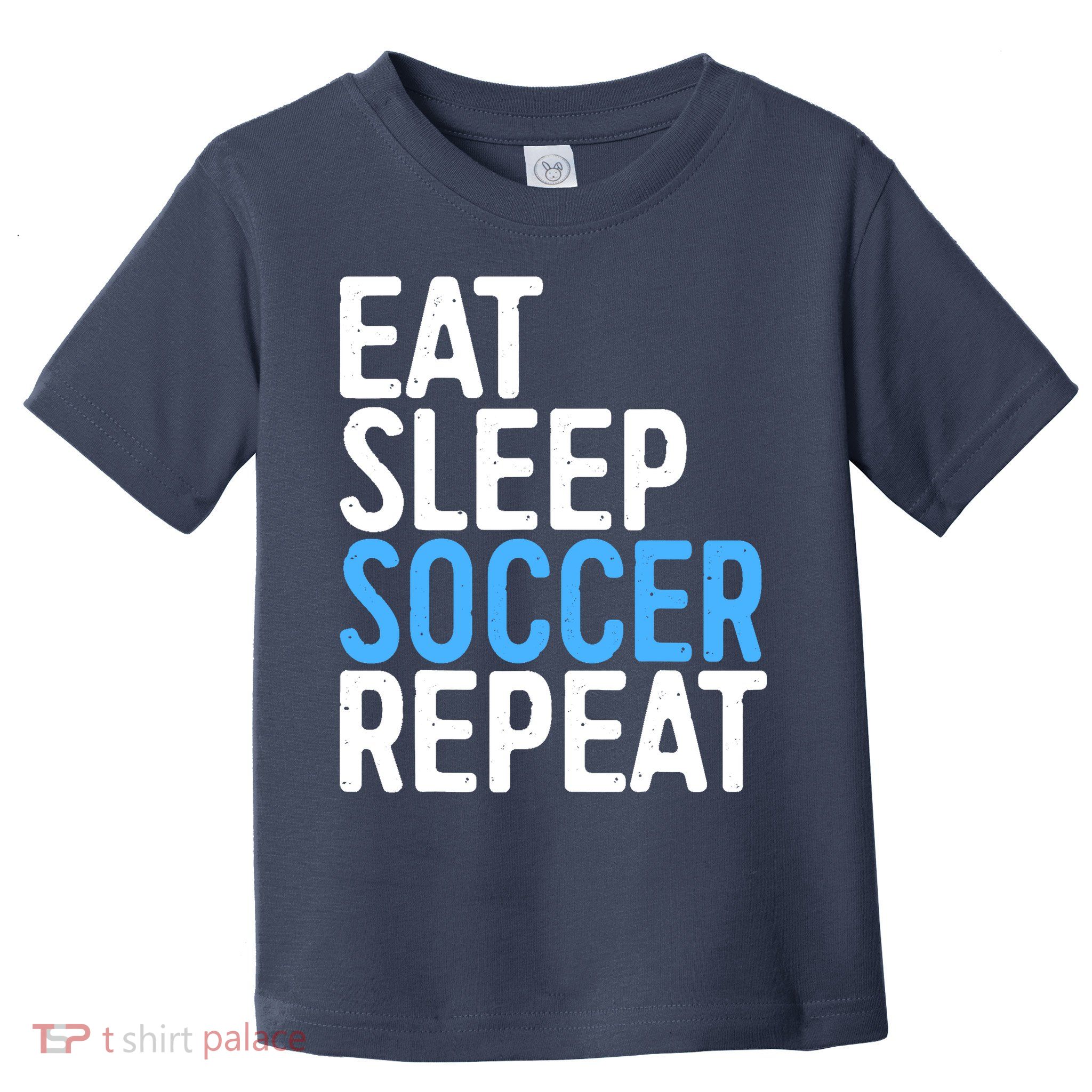 Eat Sleep Soccer Repeat Toddler T-Shirt