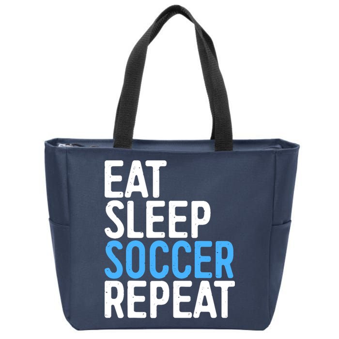 Eat Sleep Soccer Repeat Zip Tote Bag