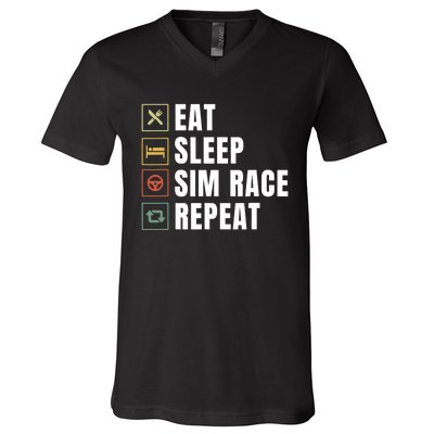 Eat Sleep Sim Race Repeat Sim Racer V-Neck T-Shirt