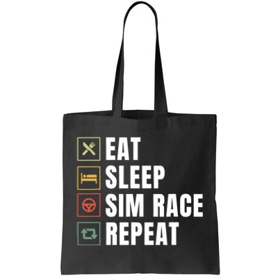 Eat Sleep Sim Race Repeat Sim Racer Tote Bag