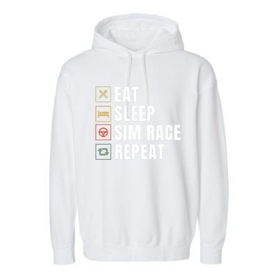 Eat Sleep Sim Race Repeat Sim Racer Garment-Dyed Fleece Hoodie