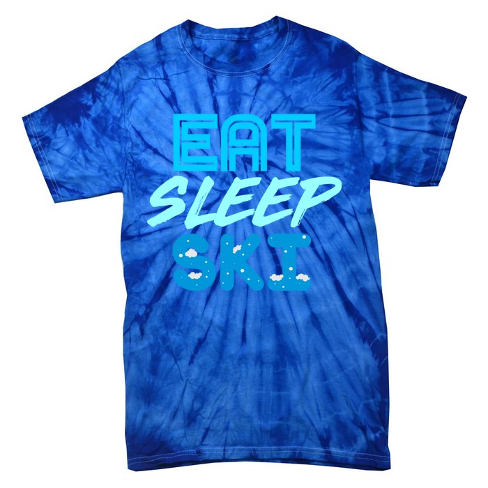 Eat Sleep Ski Funny Quote Skiing Cool Gift Great Gift Tie-Dye T-Shirt