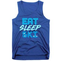 Eat Sleep Ski Funny Quote Skiing Cool Gift Great Gift Tank Top