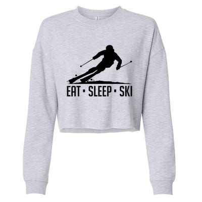 Eat Sleep Ski Skiing Skier Snow Winter Vacation Gift Cool Gift Cropped Pullover Crew