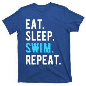 Eat Sleep Swim Repeat Swimming Swimmer Cool Funny Gift T-Shirt