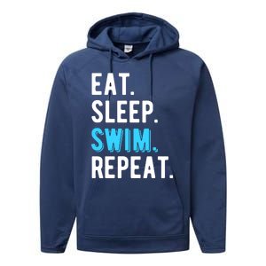 Eat Sleep Swim Repeat Swimming Swimmer Cool Funny Gift Performance Fleece Hoodie