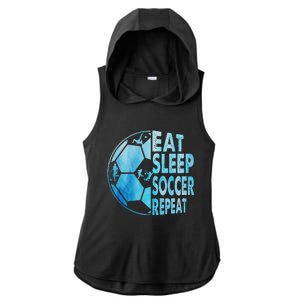 Eat Sleep Soccer Repeat Gift Ladies PosiCharge Tri-Blend Wicking Draft Hoodie Tank