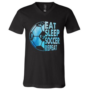 Eat Sleep Soccer Repeat Gift V-Neck T-Shirt