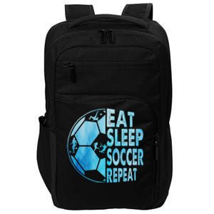 Eat Sleep Soccer Repeat Gift Impact Tech Backpack