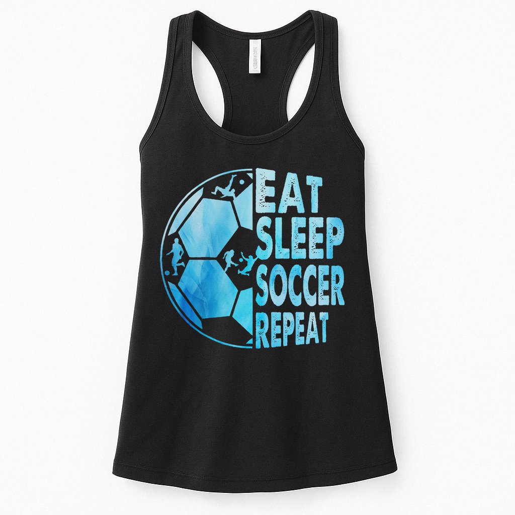 Eat Sleep Soccer Repeat Gift Womens Tank Top