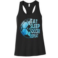 Eat Sleep Soccer Repeat Gift Women's Racerback Tank