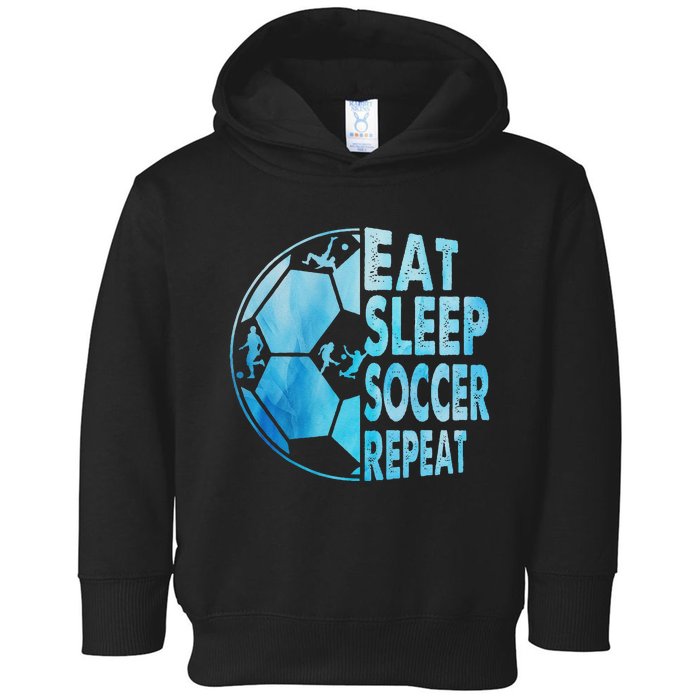 Eat Sleep Soccer Repeat Gift Toddler Hoodie