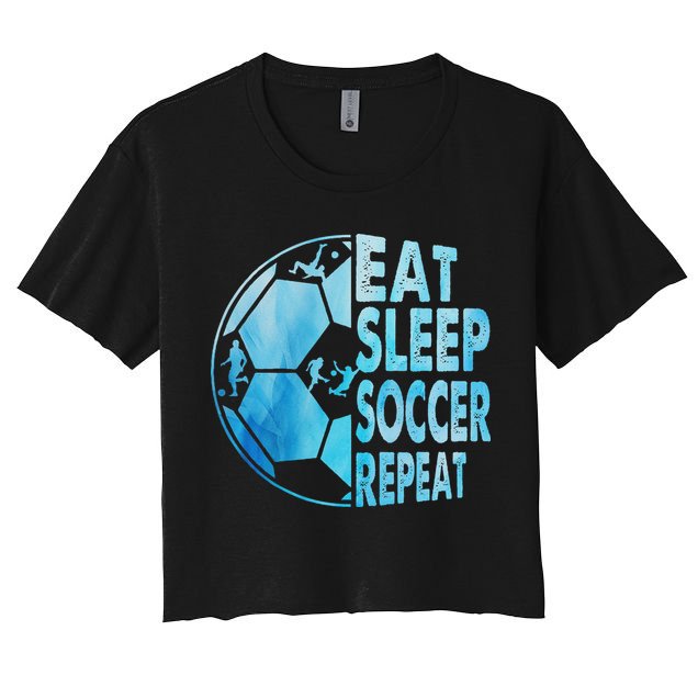 Eat Sleep Soccer Repeat Gift Crop Top