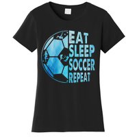 Eat Sleep Soccer Repeat Gift Women's T-Shirt