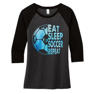 Eat Sleep Soccer Repeat Gift Women's Tri-Blend 3/4-Sleeve Raglan Shirt