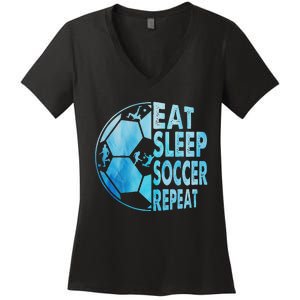 Eat Sleep Soccer Repeat Gift Women's V-Neck T-Shirt