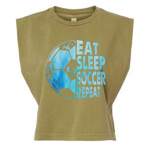 Eat Sleep Soccer Repeat Gift Garment-Dyed Women's Muscle Tee