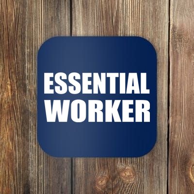 Essential Worker Coaster