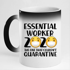 Essential Worker The One That Couldn't Quarantine 11oz Black Color Changing Mug