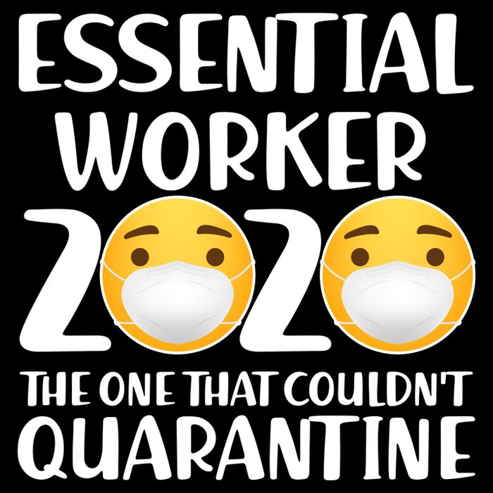 Essential Worker The One That Couldn't Quarantine Impact Tech Backpack