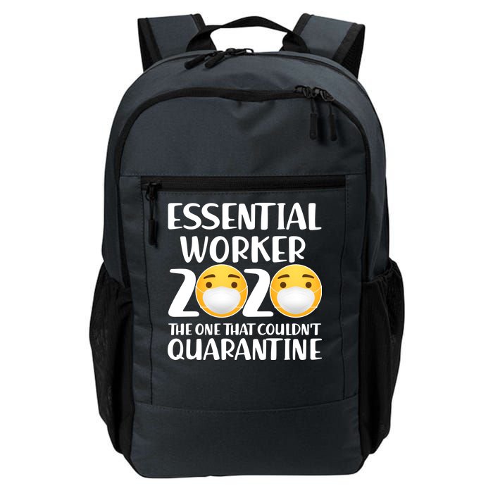 Essential Worker The One That Couldn't Quarantine Daily Commute Backpack