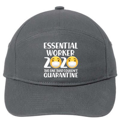 Essential Worker The One That Couldn't Quarantine 7-Panel Snapback Hat