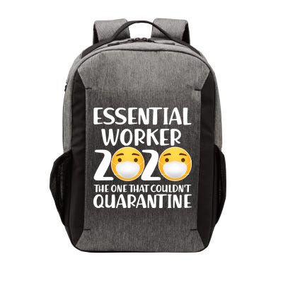 Essential Worker The One That Couldn't Quarantine Vector Backpack