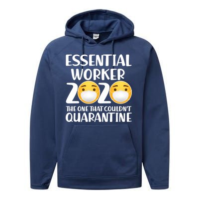 Essential Worker The One That Couldn't Quarantine Performance Fleece Hoodie