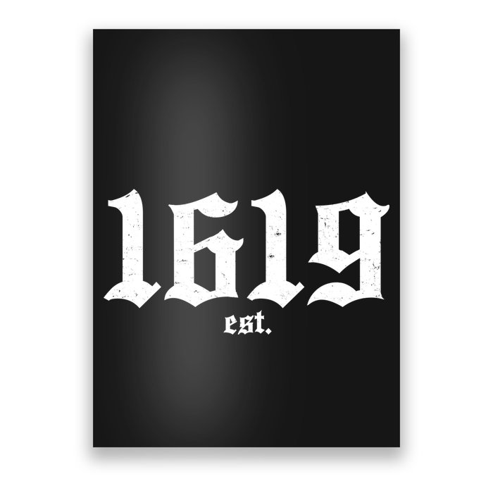 Est 1619 Black African American History Poster