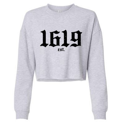 Est 1619 Black African American History Cropped Pullover Crew