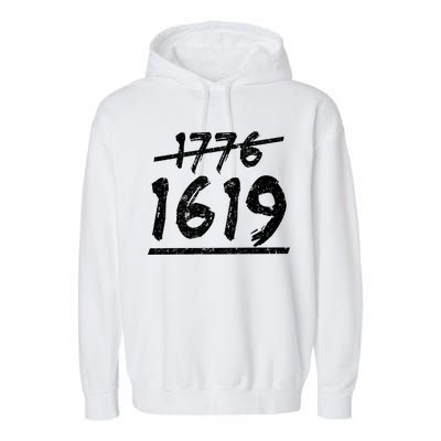 Est 1776 Black History Ancestors 1619 Garment-Dyed Fleece Hoodie