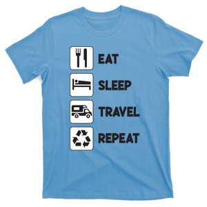 Eat Sleep Travel Repeat Camping Rv Trailer Home Family Trip Gift T-Shirt