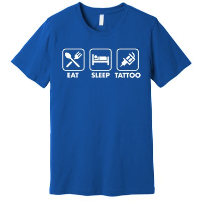 Eat Sleep Tattoo Ink Cute Tattoo Gun Machine Artist Stuff Gift Premium T-Shirt