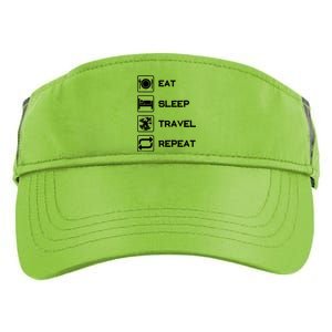 Eat Sleep Travel Repeat Gift Adult Drive Performance Visor