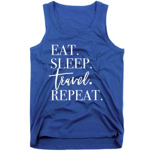 Eat Sleep Travel Repeat Holiday Vacay Gift Tank Top