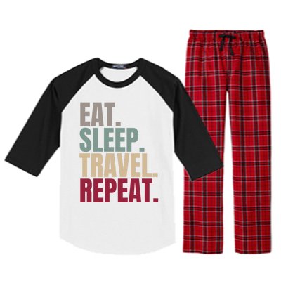 Eat Sleep Travel Repeat Gift Raglan Sleeve Pajama Set