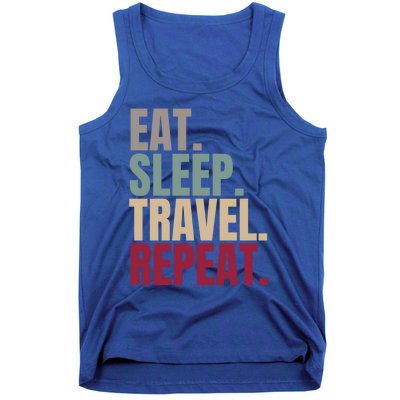 Eat Sleep Travel Repeat Gift Tank Top