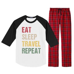 Eat Sleep Travel Repeat Gift Raglan Sleeve Pajama Set