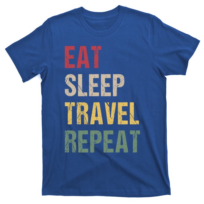 Eat Sleep Travel Repeat Gift T-Shirt