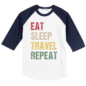 Eat Sleep Travel Repeat Gift Baseball Sleeve Shirt