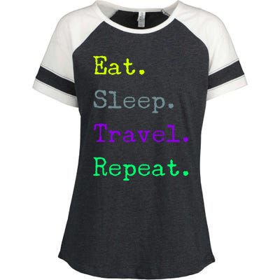 Eat Sleep Travel Repeat I Love To Travel Fun Traveling Gift Enza Ladies Jersey Colorblock Tee