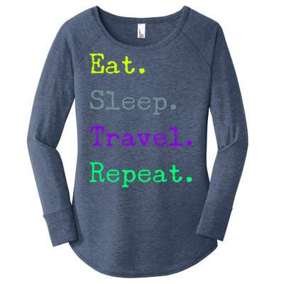 Eat Sleep Travel Repeat I Love To Travel Fun Traveling Gift Women's Perfect Tri Tunic Long Sleeve Shirt