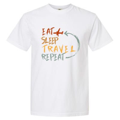 Eat Sleep Travel Repeat Travel Lover Humor Quote Design Gift Garment-Dyed Heavyweight T-Shirt