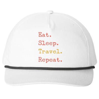 Eat Sleep Travel Repeat I Love To Travel Fun Traveling Meaningful Gift Snapback Five-Panel Rope Hat