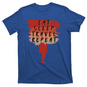 Eat Sleep Travel Repeat Travel Lover Humor Quote Design Gift T-Shirt