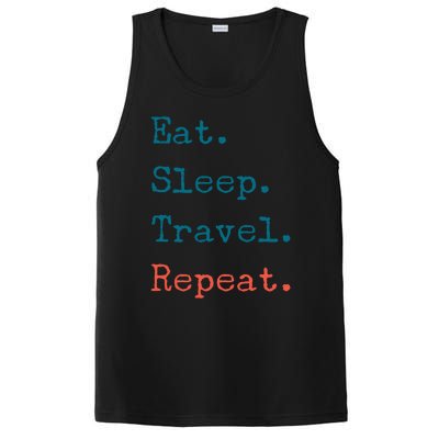 Eat Sleep Travel Repeat I Love To Travel Fun Traveling Great Gift PosiCharge Competitor Tank