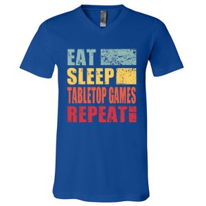 Eat Sleep Tabletopgames Repeat Gift V-Neck T-Shirt