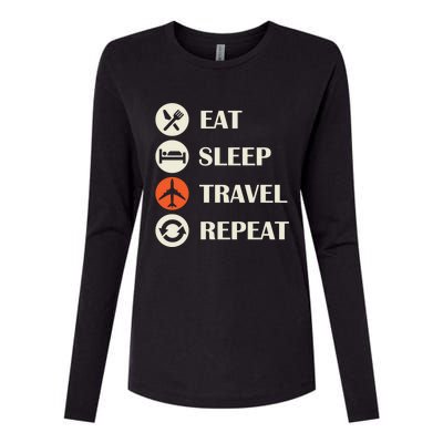 Eat Sleep Travel Repeat Long Distance Traveling Vacations Great Gift Womens Cotton Relaxed Long Sleeve T-Shirt