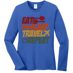 Eat Sleep Travel Repeat Travel Lover Humor Quote Design Funny Gift Ladies Long Sleeve Shirt