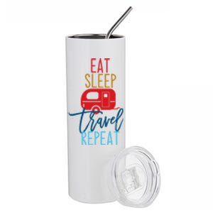 Eat Sleep Travel Repeat Travel Lover Humor Quote Design Great Gift Stainless Steel Tumbler